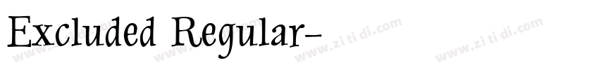 Excluded Regular字体转换
